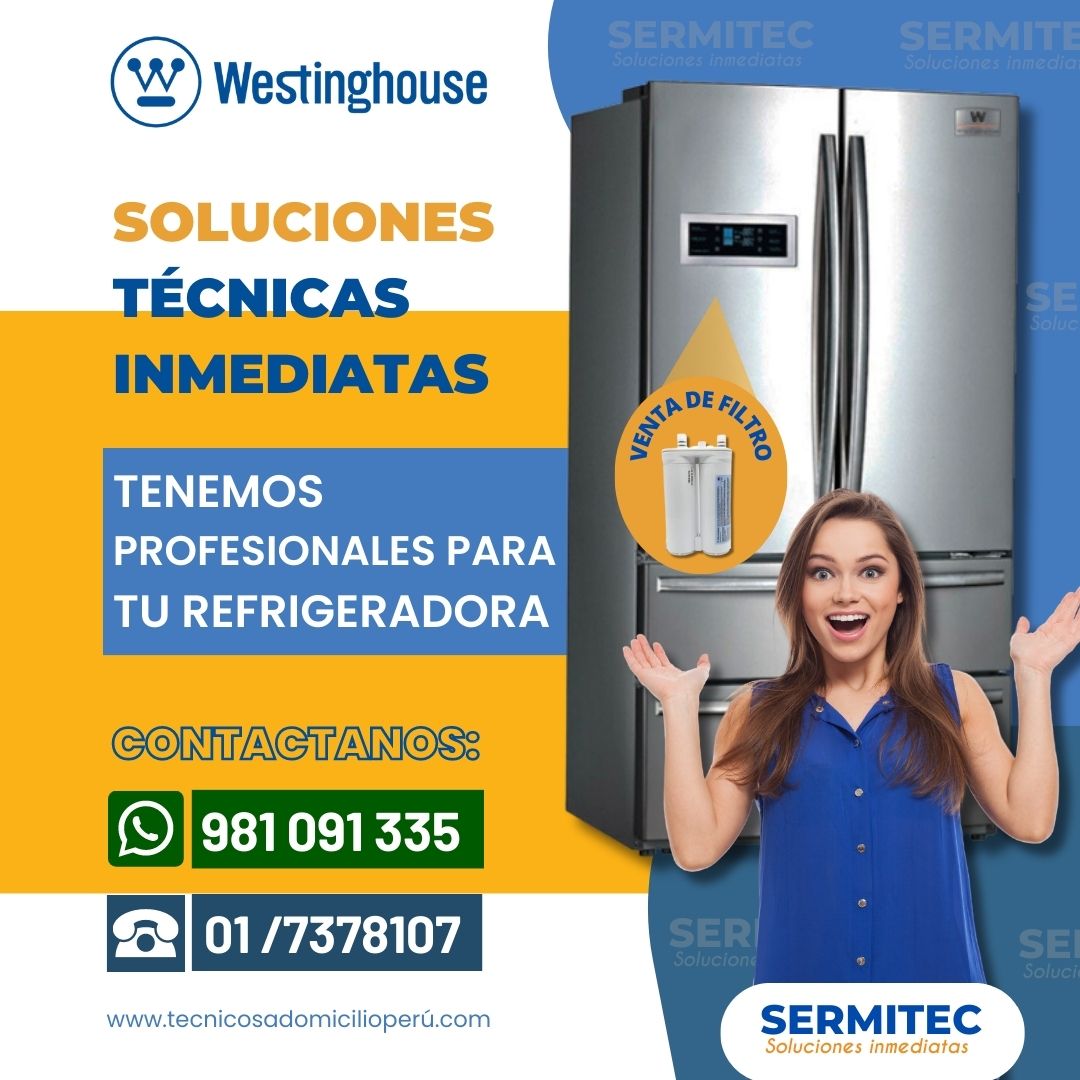 OFERTA Reparación Refrigeradora Westinghouse 981091335- Miraflores